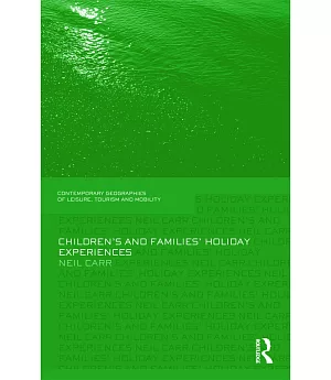 Children’s and Families’ Holiday Experience