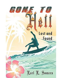 Gone to Hell (Lost and Found)