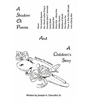 A Shadow of Poems and a Children’s Story