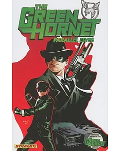 The Green Hornet: Parallel Lives