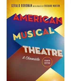 American Musical Theatre: A Chronicle