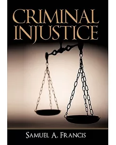 Criminal Injustice