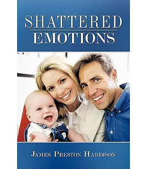Shattered Emotions