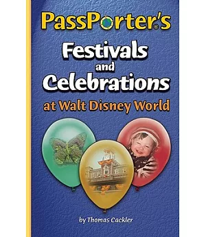PassPorter’s Festivals and Celebrations at Walt Disney World