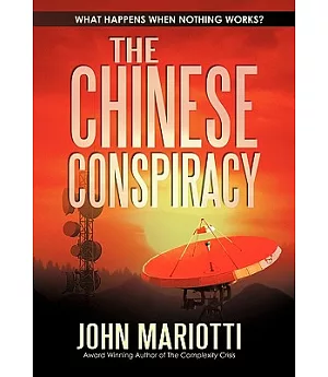 The Chinese Conspiracy