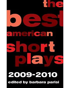 The Best American Short Plays 2009-2010