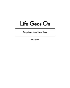 Life Geos on: Snapshots from Cape Town