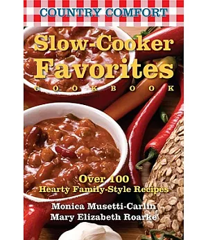 Country Comfort Slow-cooker Favorites