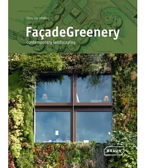 Facade Greenery: Contemporary Landscaping