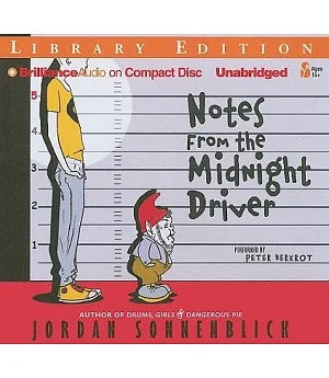 Notes from the Midnight Driver: Library Edition