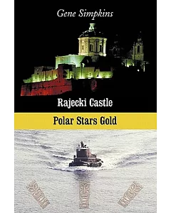 Rajecki Castle / Polar Stars Gold