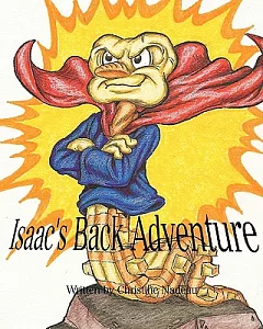 Isaac’s Back Adventure
