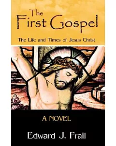 The First Gospel