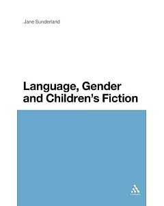 Language, Gender and Children’s Fiction