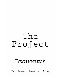 The Project: Theme: Beginnings
