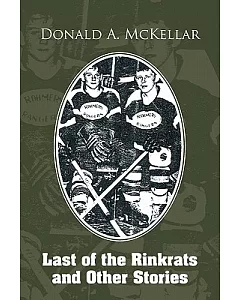 Last of the Rinkrats and Other Stories