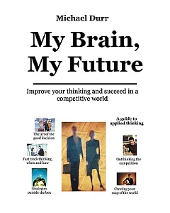 My Brain, My Future