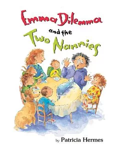Emma Dilemma and the Two Nannies