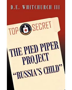 The Pied Piper Project-russia’s Child