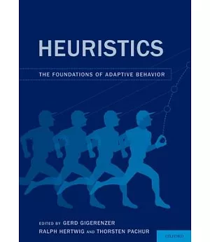 Heuristics: The Foundations of Adaptive Behavior