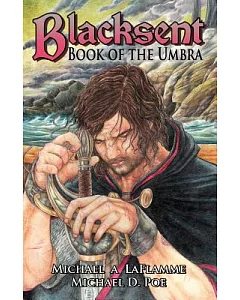 Blacksent: Book of the Umbra