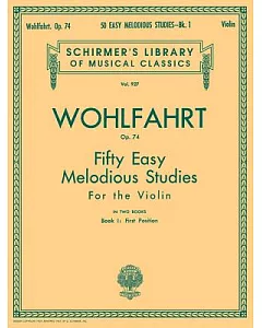 50 Easy Melodious Studies, Op. 74 - Book 1: First Position