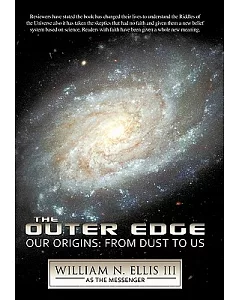 The Outer Edge: Our Origins-from Dust to Us