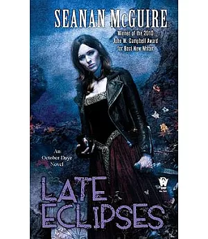 Late Eclipses: An October Daye Novel
