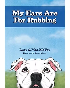 My Ears Are for Rubbing