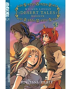 Wicked Lovely Desert Tales 3: Resolve