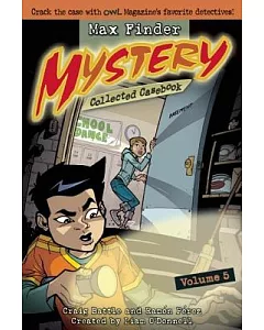 Max Finder Mystery Collected Casebook 5