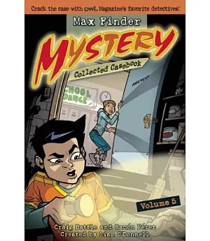 Max Finder Mystery Collected Casebook 5