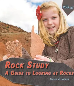Rock Study: A Guide to Looking at Rocks