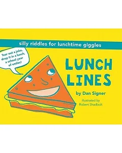Lunch Lines: Silly Riddles for Lunchtime Giggles