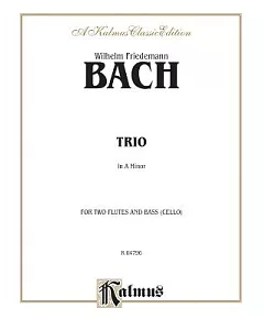 Trio in a Minor: For Two Flutes and Bass (Cello); Kalmus Classic Edition