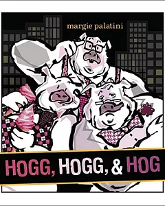Hogg, Hogg, & Hog