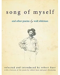 Song of Myself: And Other Poems by Walt Whitman