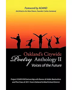oakland’s Citywide Poetry Anthology: Voices of the Future