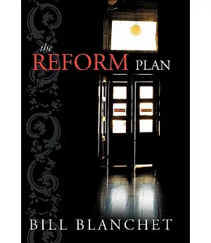 The Reform Plan