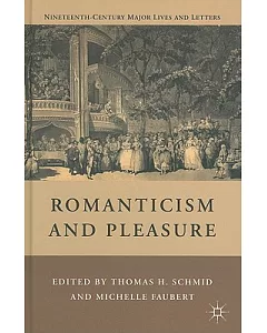 Romanticism and Pleasure