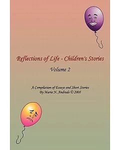 Reflections of Life - Children’s Stories