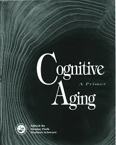 Cognitive Aging: A Primer