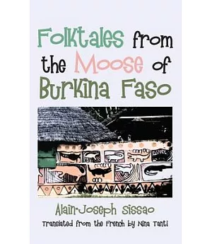 Folktales from the Moose of Burkina Faso