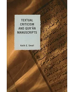 Textual Criticism and Qur’an Manuscripts