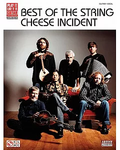 Best of the String cheese Incident: Guitar - Vocal
