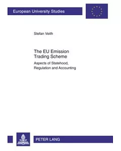The EU Emission Trading Scheme: Aspects of Statehood, Regulation and Accounting