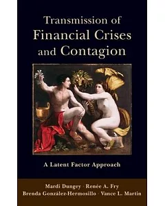 Transmission of Financial Crises and Contagion: A Latent Factor Approach