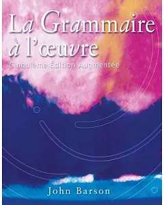 La Grammaire a L’ouvre: Media Edition