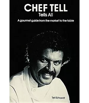 Chef Tell Tells All