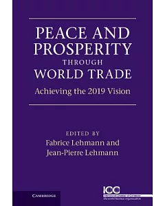 Peace and Prosperity Through World Trade